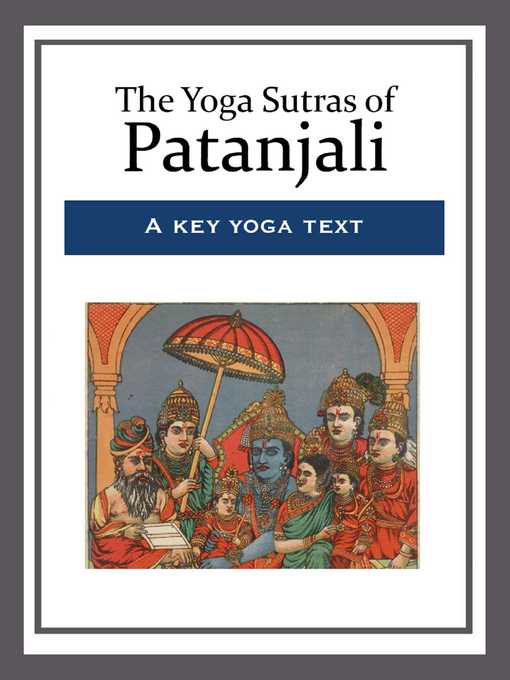 Title details for The Yoga Sutras of Patanjali by Patanjali - Available